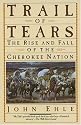 Trail of Tears: The Rise and Fall of the Cherokee Nation