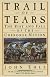 Trail of Tears: The Rise and Fall of the Cherokee Nation