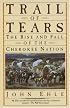 Trail of Tears: The Rise and Fall of the Cherokee Nation