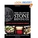 The Craft of Stone Brewing Co.: Liquid Lore, Epic Recipes, and Unabashed Arrogance