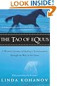 The Tao of Equus: A Woman's Journey of Healing and Transformation Through the Way of the Horse