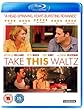 Take This Waltz [Blu-ray]