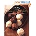 Making Fine Chocolates: Flavour-infused Chocolates, Truffles and Confections
