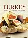 Turkey: Mediterranean Cuisine