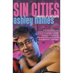 Sin Cities: Adventures of a Sex Reporter