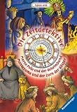 Die zeitdetektive - Marco Polo und der Geheimbund & Montezuma und der Zorn der G&ouml;tter - Fabian Lenk