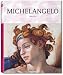 Michelangelo (Taschen Basic Art Series)