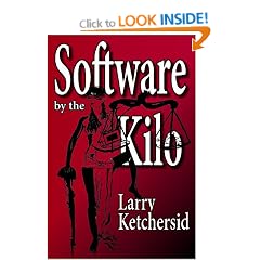 Software by the Kilo