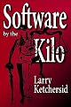Software by the Kilo