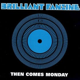 Then Comes Monday