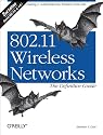 802.11 Wireless Networks: The Definitive Guide, Second Edition