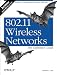 802.11 Wireless Networks: The Definitive Guide, Second Edition
