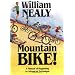 Mountain Bike!: A Manual of Beginning to Advanced Technique