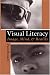 Visual Literacy: Image, Mind, And Reality
