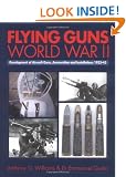 Flying Guns: World War II