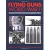 Flying Guns of World War II