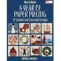 A Year of Paper Piecing: 12 Sensational Seasonal Designs (Block a Month)