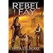 Rebel Fay (The Noble Dead)