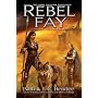 Rebel Fay (The Noble Dead)