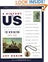 The New Nation: 1789-1850 A History of US Book 4