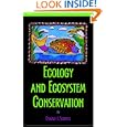 Ecology and Ecosystem Conservation (Foundations of Contemporary Environmental Studies Series) by Oswald J. Schmitz