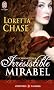 Les Carsington, Tome 1 : Irr�sistible Mirabel