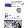 The Core iOS 6 Developer's Cookbook (4th Edition) (Developer's Library)