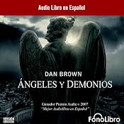 Angeles y Demonios [Angels and Demons] | Dan Brown