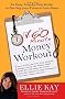 The 60-Minute Money Workout: An Easy Step-by-Step Guide to Getting Your Finances into Shape