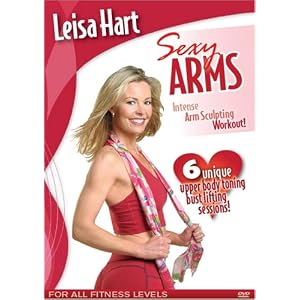 Leisa Hart: Sexy Arms Upper Body Toning Workout by 
