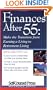 Finances After 55: Make the Transition from Earning a Living to Retirement Living