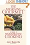 The Migraine Gourmet: A Guide to Migraine-free Cooking