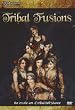 Tribal Fusions - The Exotic Art Of Tribal Bellydance [2 DVDs] [UK Import]