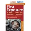 First Exposure to Internal Medicine: Ambulatory Medicine (LANGE First Exposure)