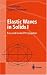 Elastic Waves in Solids I: Free and Guided Propagation (Advanced Texts in Physics)