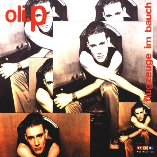 Oli. P - Flugzeuge im Bauch - Zortam Music