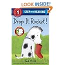 Drop It, Rocket! (Step Into Reading, Step 1)