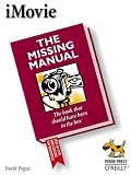 iMovie: The Missing Manual