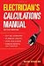 Electrician's Calculations Manual 2nd Edition
