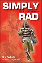 Simply Rad: The Kris Radlinski Story