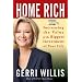 Home Rich: Increasing the Value of the Biggest Investment of Your Life