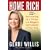 Home Rich: Increasing the Value of the Biggest Investment of Your Life