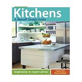 Kitchens: A Sunset Design Guide: Inspiration + Expert Adviceby Editors of Sunset Books
