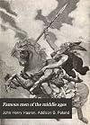 Famous Men of the Middle Ages