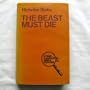 Beast Must Die