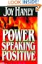 The Power Of Speaking Positive