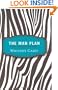 The Man Plan: Drive Men Wild... Not Away