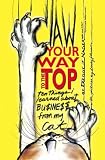 Claw Your Way to the Top: Ten Things I Learned About Business From My Cat