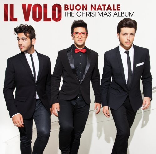 Il Volo - O Holy Night Lyrics - Zortam Music
