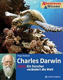 Produkt-Bild: Abenteuer & Wissen. Charles Darwin - Ein Forscher ver&auml;ndert die Welt